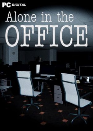 Alone in the Office