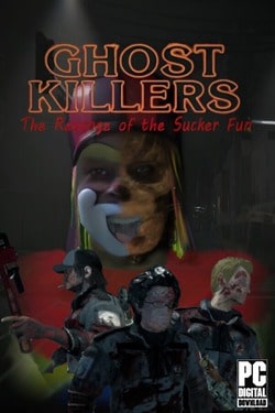 Ghost Killers The Revenge of the Sucker-Fun