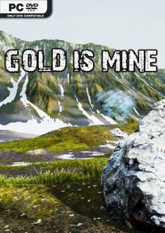 GOLD IS MINE (2021)