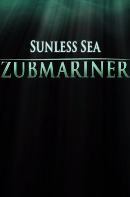 Sunless Sea: Zubmariner