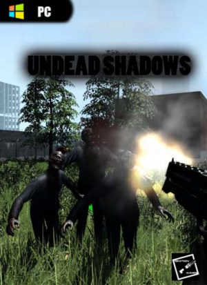 Undead Shadows (2015)