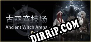 古巫竞技场：序章 Ancient Witch Arena Prologue (2022/ENG/RePack by KaSS)