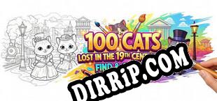 100 Cats Lost in the 19th Century Find  Color (2025/ENG/RePack by STATiC)