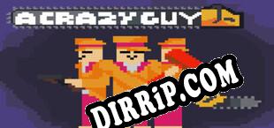 A CRAZY GUY (2023) | RePack by SST