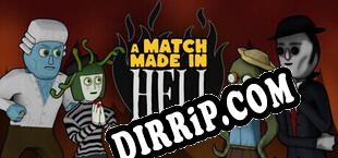 A Match Made In Hell (2024/ENG/Cracked)