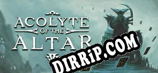 Acolyte of the Altar (2024/ENG/RePack by XOR37H)