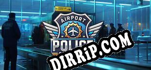 Airport Police Simulator download