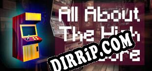 All About The High Score (2025/ENG/Cracked)