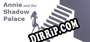Annie and the Shadow Palace (2025/ENG/Cracked)