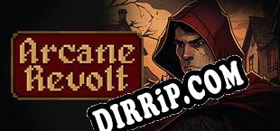 Arcane Revolt (2025) | RePack by Braga Software
