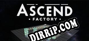 Ascend Factory (2024/ENG/RePack by LUCiD)