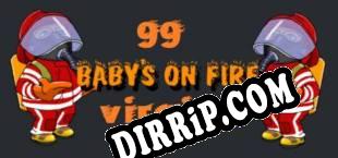 Babys on fire 99 virgins (2018/MULTI/RePack by FAiRLiGHT)