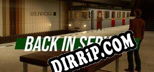 Back in Service a Metro Driver (2025/ENG/Cracked)