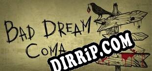 Bad Dream Coma download