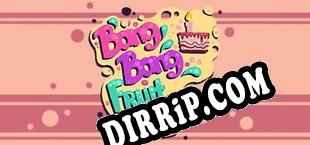 Bang Bang Fruit (2017/ENG/RePack by GradenT)