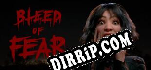 Bleed of Fear (2025/ENG/Licensed)