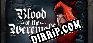 Blood of the Werewolf (2013/ENG/Licensed)
