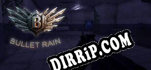 Bullet Rain download