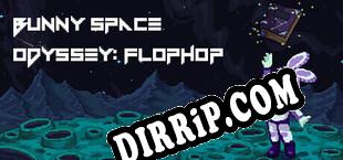 Bunny Space Odyssey FlopHop download