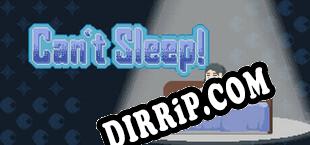 Cant Sleep download