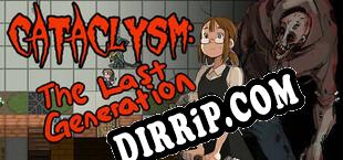 Cataclysm The Last Generation (2025/ENG/RePack by MTCT)
