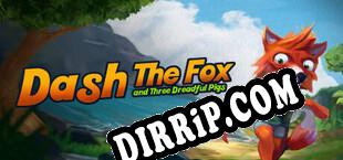 Dash The Fox  Three Dreadful Pigs (2025/MULTI/RePack by BRD)