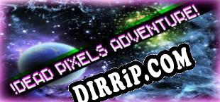 Dead Pixels Adventure (2018/MULTI/RePack by BLiZZARD)