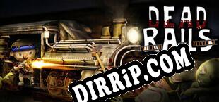 Dead Rails download