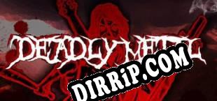 Deadly Metal download