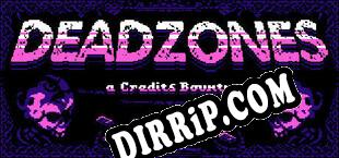 Deadzoned A Credits Bounty (2025/MULTI/RePack by ZWT)