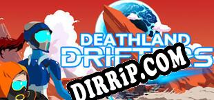 Deathland Drifters (2025/ENG/Licensed)