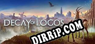 Decay of Logos (2019) | RePack by EDGE
