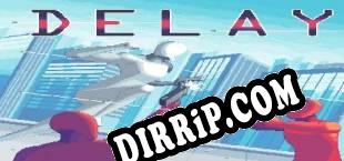 Delay (2017/MULTI/RePack by The Company)