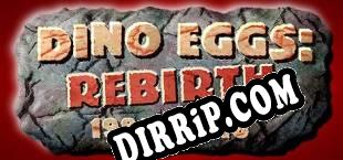 Dino Eggs Rebirth (2016) | RePack by UnderPL