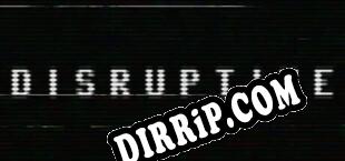 Disruptive download