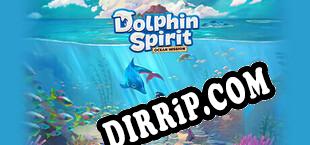 Dolphin Spirit Ocean Mission (2023) | RePack by TPoDT