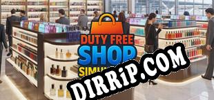 Duty Free Shop Simulator download