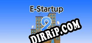 E-Startup 2  Business Tycoon (2024) | RePack by SDV