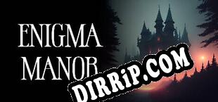 Enigma Manor (2025) | RePack by PCSEVEN