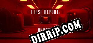 First Report Unreal (2025/ENG/RePack by iNFLUENCE)