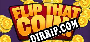 Flip That Coin (2023) | RePack by UnderPL