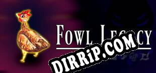 Fowl Legacy (2025/ENG/Cracked)
