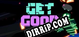 Get Good download