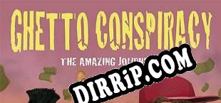 Ghetto Conspiracy (2019) | RePack by J@CK@L