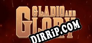 Gladio and Glory download
