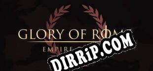 Glory of Rome (2022/ENG/Cracked)