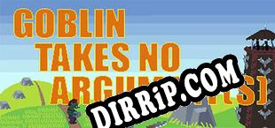 Goblin Takes No Argument[s] (2020/ENG/RePack by dEViATED)