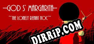 God s Margarita The lonely Reniat Noc (2023/ENG/RePack by DYNAMiCS140685)