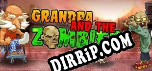 Grandpa and the Zombies (2017/ENG/Cracked)