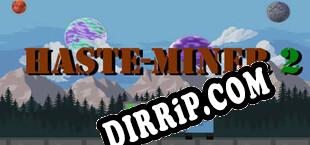 Haste-Miner 2 (2022/ENG/Cracked)